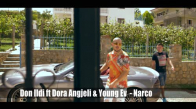 Don Ildi ft Dora Angjeli & Young Ev - Narco