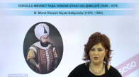 EBA TARİH LİSE - DÜNYA GÜCÜ OSMANLI (1453-1600) - III.MURAT DÖNEMİ SİYASİ GELİŞMELER (1574-1595)