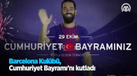 Barcelona Kulübü  Cumhuriyet Bayramı'nı Kutladı 