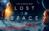 Lost In Space 1. Sezon 4. Bölüm İzle