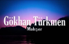 Gökhan Türkmen - Mahşer - (Sözleri_Lyrics) - Canbay & Wolker, Çakal, Sefo - One Little Lyrics