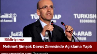Mehmet Şimşek Davos Zirvesinde Açıklama Yaptı
