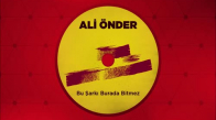 Ali Önder - Yaramı Saramadım 