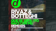 Rivaz & Botteghi - Que Se Sepa (Yo Naci con mi) (Barletta Remixes)