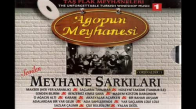 Agopun Meyhanesi - Benzemez Kimse Sana [Meyhane Sarkilari]