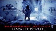 Paranormal Activity - 5 Hayalet Boyutu Türkçe Dublaj Hd İzle