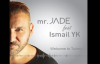 Mr. Jade - Welcome to Turkey (Reggaeton)