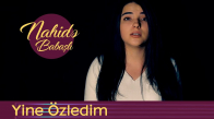 Nahidə Babaşlı - Yine Özledim ( Cover )