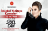Sibel Can - İstanbul Yeditepe Konserleri 