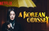 A Korean Odyssey 18. Bölüm İzle