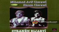 Mihemed Arif Cizrawi - Hesen Cizrawi - Keje