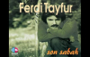 Ferdi̇ Tayfur - Feleği̇n İşi̇ne Bak