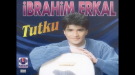 İbrahi̇m Erkal - Ellere Düş