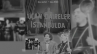 Uçan Daireler İstanbul'da 1955 Türk Filmi İzle