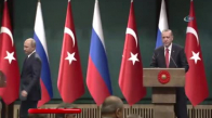 Erdoğan ve Putin'den Flaş Açıklamalar