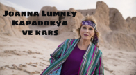 Joanna Lumley - Kapadokya - Kars Belgeseli