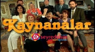 Kaynanalar 74. Bölüm İzle