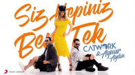 Catwork & Aynur Aydın - Siz Hepiniz Ben Tek (Teaser) 