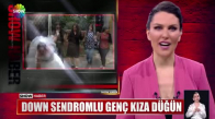 Down sendromlu genç kıza düğün