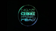 Nigar Muharrem - Ciğeri Yakıyor ( DJ PIPO REMIX )