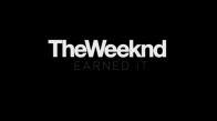 The Weeknd - Earned It (Fifty Shades Of Grey)
