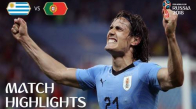 Uruguay 2 - 1 Portekiz - 2018 Dünya Kupası Maç Özeti