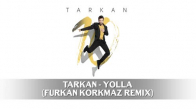 Tarkan - Yolla (Furkan Korkmaz Remix)  