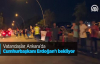Vatandaşlar Ankara'da Cumhurbaşkanı Erdoğan'ı Bekliyor