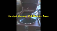 Hamiyet Yüceses - Çok Özledim Anam 