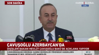 Çavuşoğlu, Azerbaycan'dan duyurdu- Ermenistan Ateşkesi Yine Bozarsa Bedelini Öder 