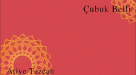 Atiye Tezcan - Çubuk Belli Official Audio