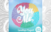 Goodlife Project - You and Me (Extended Mixes)