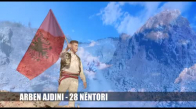 Arben Ajdini 28 Nentori (Official Video HD)