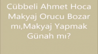 Orucu Bozan Şeyler Cübbeli Ahmet