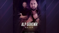 Alp Güvenir - Nazar (Cihat Uğurel Remix)