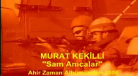 Murat Kekilli Turnam