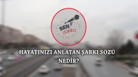 Hayatınızı Anlatan Bir Şarkıyı Söyler Misiniz? - Röportaj