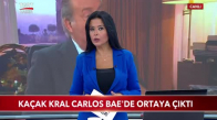 Kaçak Kral Juan Carlos BAE'de Ortaya Çıktı 