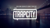 Dank  New York Fuckin City (Dank's Trap Edit) 