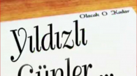 Olacak O Kadar (Yıldızlı Günler)