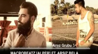 Macrobeatz (Alper) ft. Ali Metin (Arsız Bela)