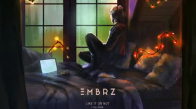 Embrz - Like It Or Not Ft. Joan