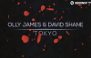 Olly James David Shane - Tokyo 