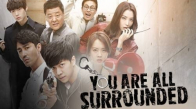 You’re All Surrounded 18. Bölüm İzle