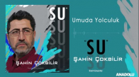 Şahin Çokbilir - Umuda Yolculuk