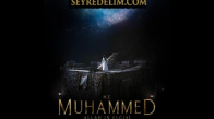 Hz Muhammed Sav , Allah'ın Elçisi Film İzle