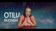 Otilia - Bilionera