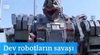 Dev Robotların Savaşı