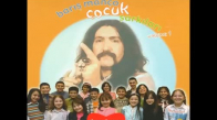 Barış Manço Çocuk Şarkıları Volum - 1 ( Full Albüm _ 2007 )