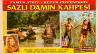 Sazlı Damın Kahpesi 1969 Türk Filmi İzle